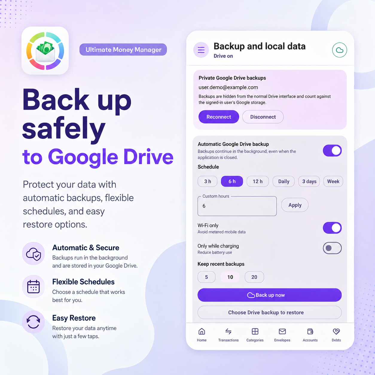 Back up safely to Google Drive